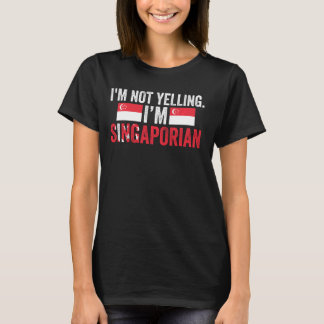 T-shirt Je ne hurle pas, je suis singapourien Singapourien