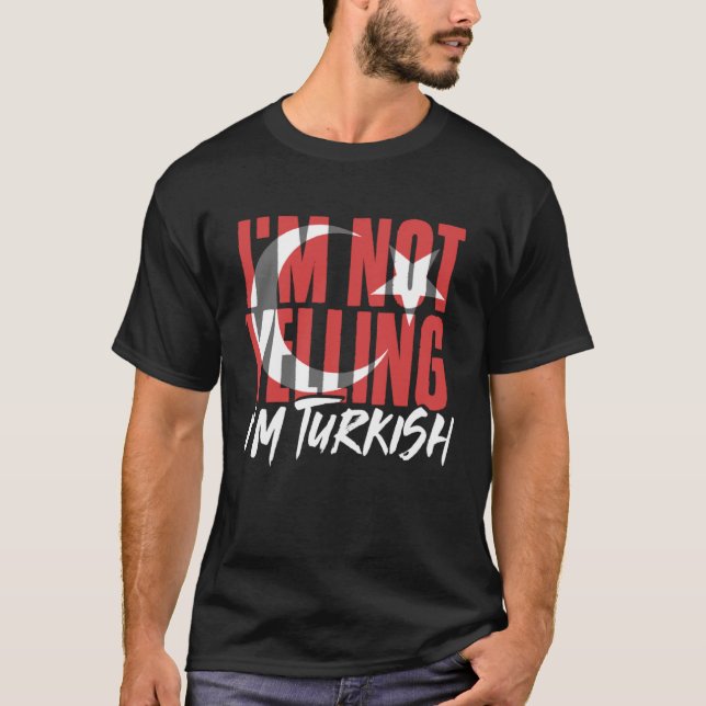 T-shirt Je ne hurle pas Je suis turc Istanbul Türkiye Turk (Devant)