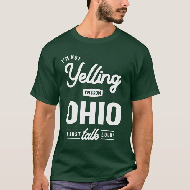 T-shirt Je ne hurle pas ! Je viens de l'Ohio, je viens de  (Devant)