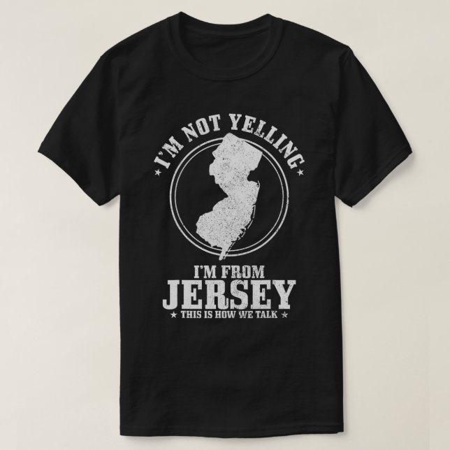 T-shirt Je ne hurle pas Je viens du New Jersey Funny State (Design devant)