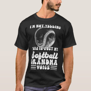T-shirt Je ne hurle pas que c'est juste ma grand-mère de s