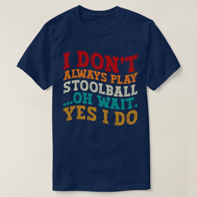 T-shirt Je ne joue pas toujours au ballon volumineux Oh at (Design devant)