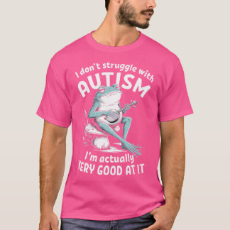 T-shirt Je Ne Lutte Pas Avec L'Autisme Drôle Grenouille Au