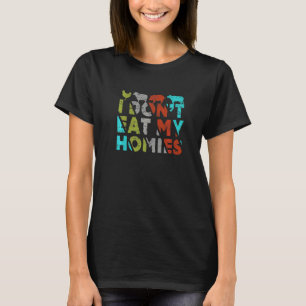 T-shirt Je ne mange pas la nourriture végane de mon homie