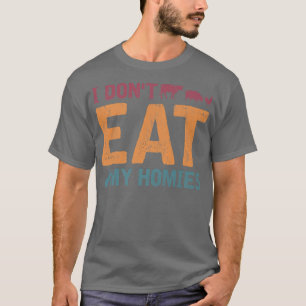 T-shirt Je ne mange pas mes Hommes Végétarienne Femmes Drô