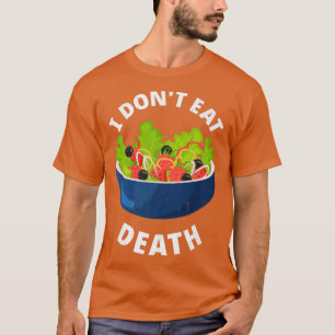 T-shirt Je Ne Mange Pas Mort Vegan Végétarien Tofu Soy Foo