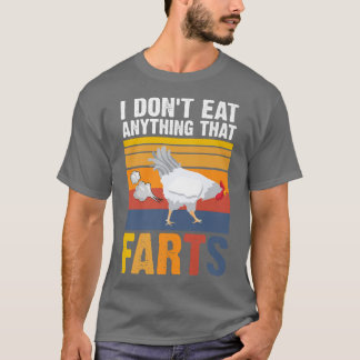 T-shirt Je ne mange rien qui pète la Vegetaria de poulet