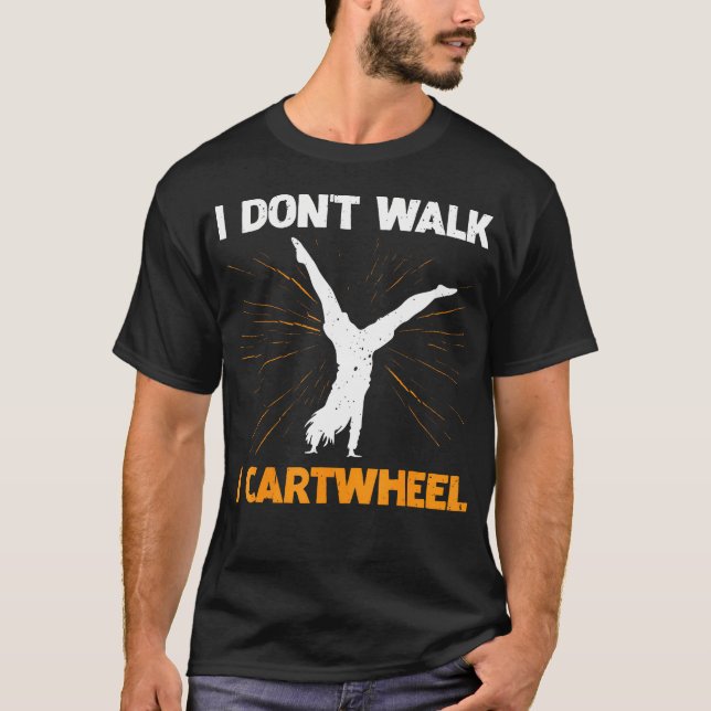 T-shirt Je ne marche pas, je fais la roue (Devant)