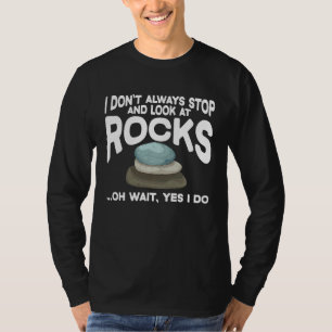 T-shirt Je ne m'arrête pas toujours pour regarder les roch