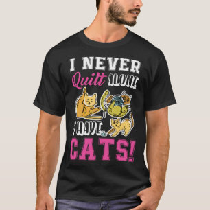 T-shirt Je ne matelasse jamais seul, j'ai des chats Matela