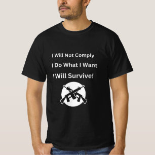 T-shirt Je ne me conforme pas, je fais ce que je veux