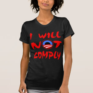 T-shirt Je ne me conformerai pas Obama