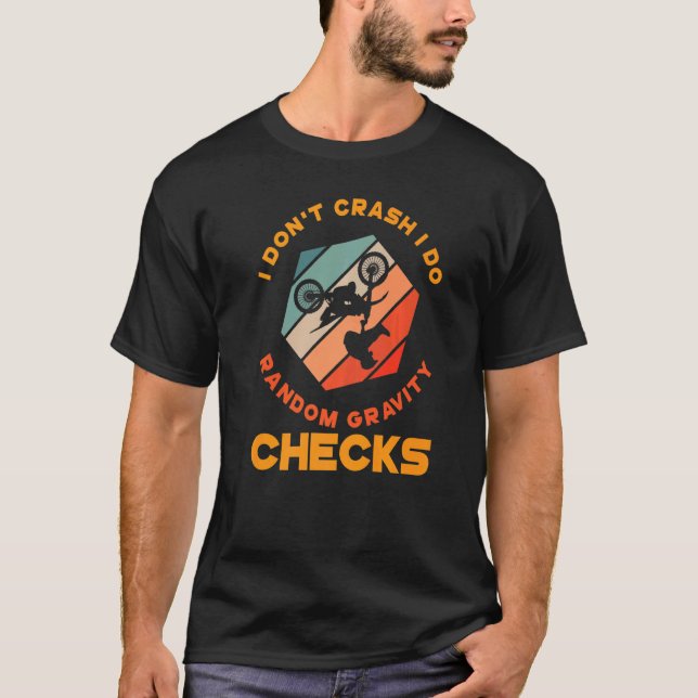 T-shirt Je ne me crash Je fais Random Gravity Checks (Devant)