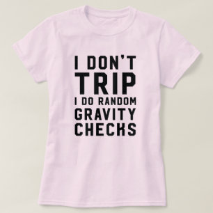 T-shirt Je ne me déclenche pas me fais des balourds