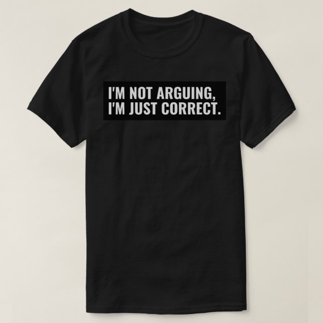 T-shirt Je ne me dispute pas avec vous, il explique pourqu (Design devant)