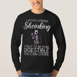 T-shirt Je Ne Me Réduis Plus Par Une Chaîne Plus Digestibl
