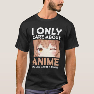 T-shirt Je Ne Me Soucie Que D'Anime Amoureux D'Anime Otaku