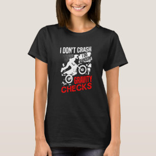 T-shirt Je ne m'écrase pas Je fais des contrôles aléatoire