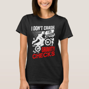 T-shirt Je ne m'écrase pas Je fais des contrôles aléatoire