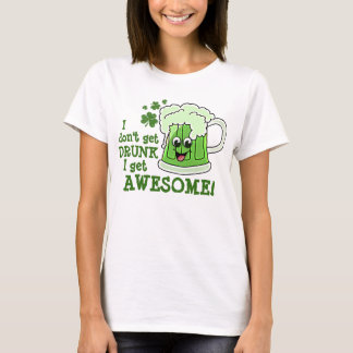 T-shirt Je ne m'obtiens pas IVRE deviens IMPRESSIONNANT