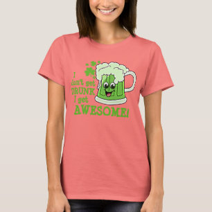 T-shirt Je ne m'obtiens pas IVRE deviens IMPRESSIONNANT