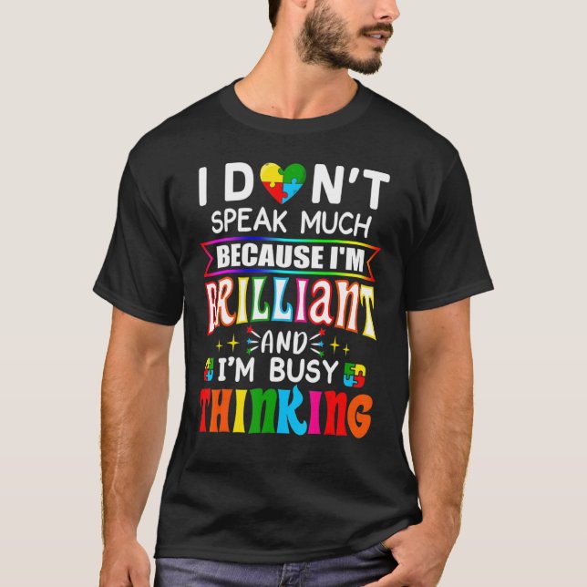 T-shirt Je Ne Parle Pas Beaucoup De Brillant Autisme Autis (Devant)
