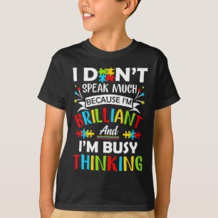 T-shirt Je Ne Parle Pas Beaucoup De Brillant Autisme Autis