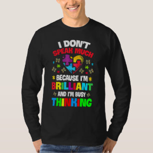 T-shirt Je Ne Parle Pas Beaucoup De Brillant Autisme Autis