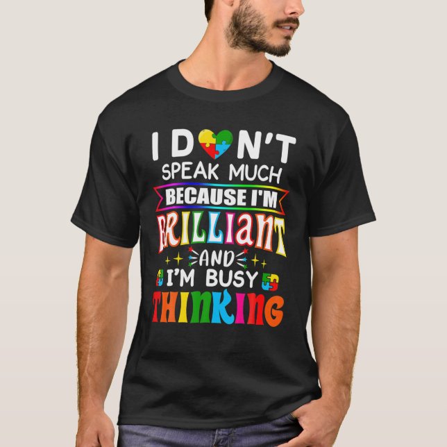 T-shirt Je Ne Parle Pas Beaucoup De Brillant Autisme Autis (Devant)