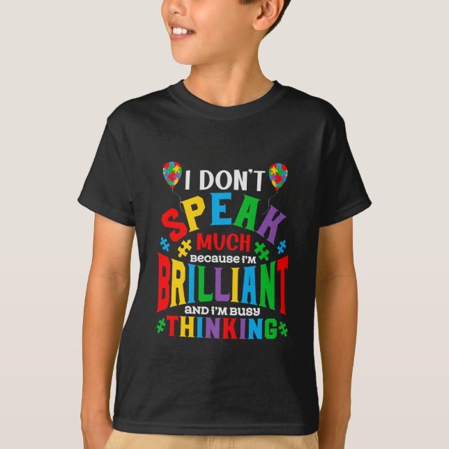 T-shirt Je ne parle pas beaucoup de Sensibilisation sur l' (Devant)