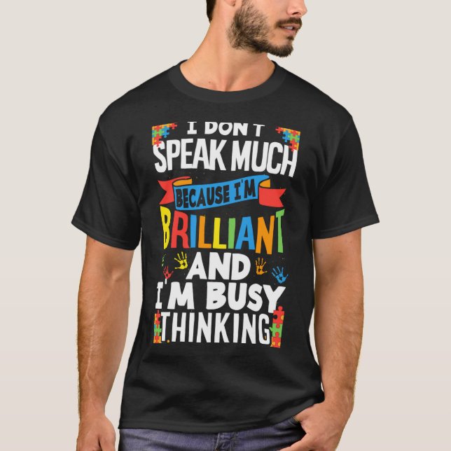 T-shirt Je ne parle pas beaucoup parce que je suis un bril (Devant)