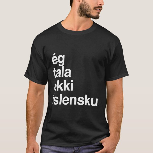 T-shirt Je Ne Parle Pas Islandais Islande (Devant)