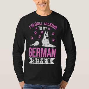 T-shirt Je ne parle qu'à mon berger allemand