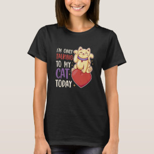 T-shirt Je ne parle qu'à mon chat Today 40