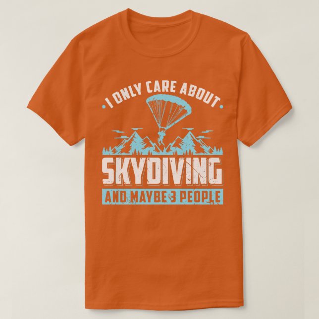 T-shirt Je ne parle que de Skydiver Parachute Skydiver (Design devant)