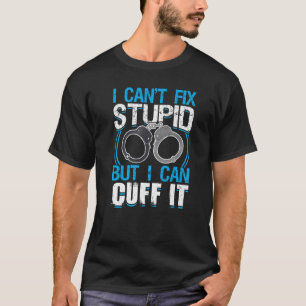 T-shirt Je ne parviens pas à réparer les bêtises, mais je