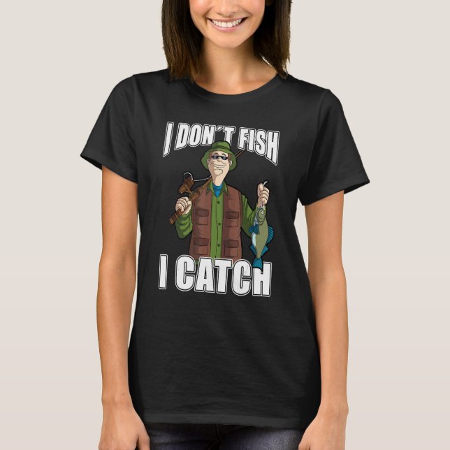 T-shirt Je ne pêche pas je capture la pêche (Devant)