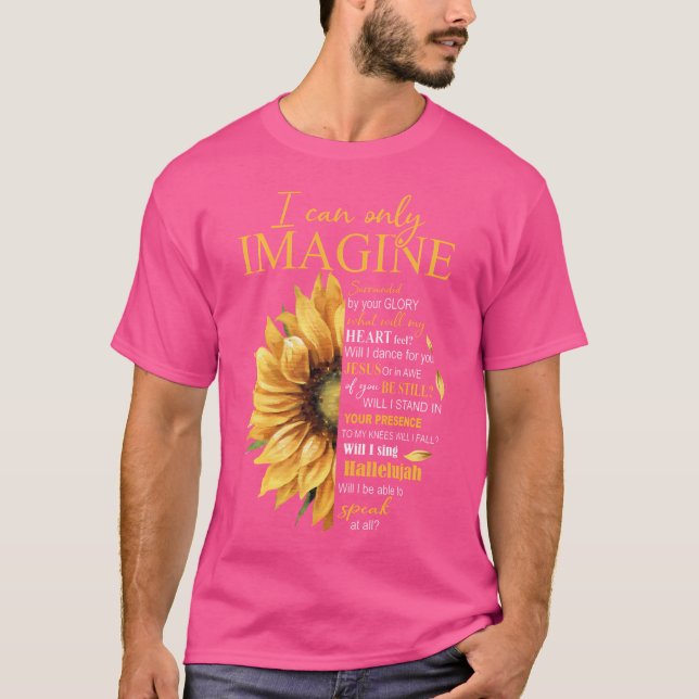 T-shirt Je ne peux imaginer la foi chrétienne catholique J (Devant)