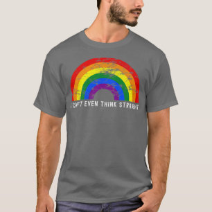 T-shirt Je Ne Peux Même Pas Penser Droit Rainbow Lgbtq Dro