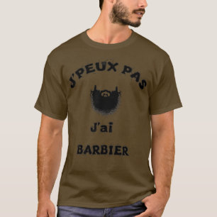T-shirt Je ne peux pas avoir de coiffeur