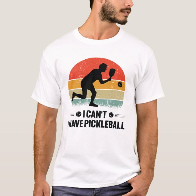 T-shirt Je ne peux pas avoir de pickleball, Pickleball Lov (Devant)