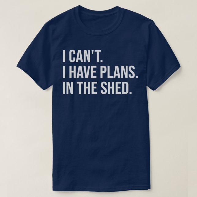 T-shirt Je Ne Peux Pas Avoir De Plans Dans La Tête (Design devant)