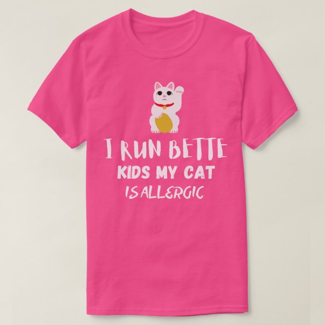 T-shirt Je Ne Peux Pas Avoir D'Enfants Mon Chat Est Allerg (Design devant)