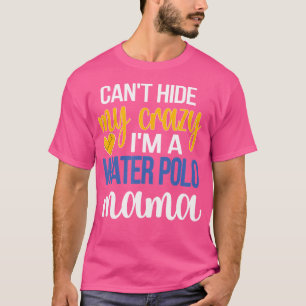 T-shirt Je Ne Peux Pas Cacher Mon Fou Je Suis Un Polo Eau