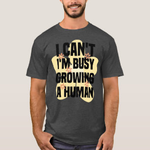 T-shirt Je Ne Peux Pas Cultiver Un Humain 1