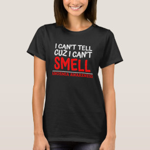 T-shirt Je ne peux pas dire à Cuz que je ne peux pas senti