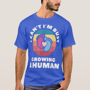 T-shirt Je ne peux pas être occupé à cultiver une révélati