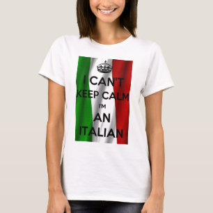 T-shirt JE NE PEUX PAS GARDER LE CALME… Je suis ITALIEN