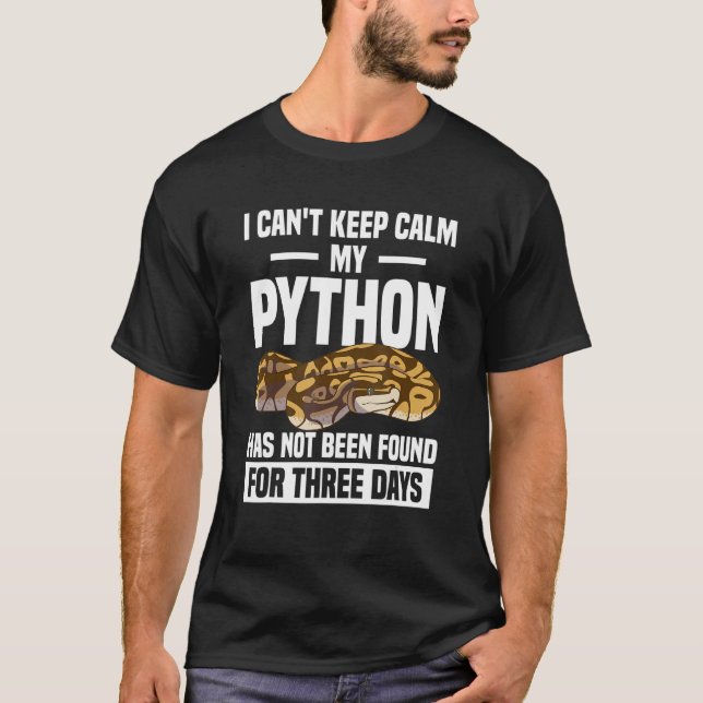 T-shirt Je ne peux pas garder le calme Mon Python n'a pas  (Devant)
