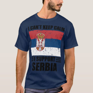 T-shirt Je ne peux pas garder mon calme Je soutiens la ser